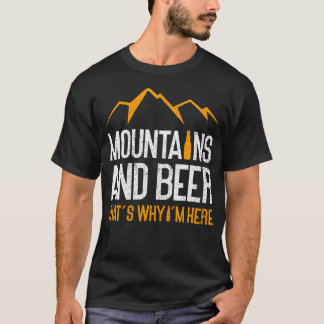Bergen en bier, daarvoor ben ik hier Natuur Plezi T-shirt