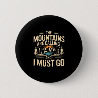 Bergen roepen &amp; moeten retro 80s 90s gaan ronde button 5,7 cm