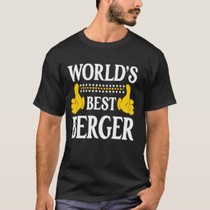Berger Achternaam Team Familie Achternaam World's T-shirt