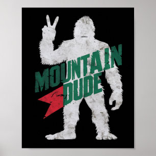 Bergvent Fun Bigfoot Sasquatch Wandelende Berg Poster
