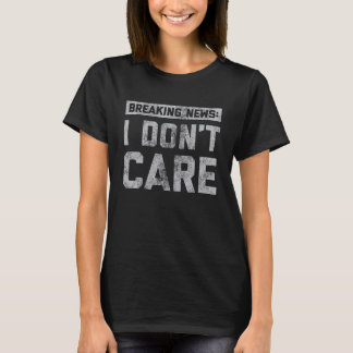 Berichten die ik niet kan schelen t-shirt