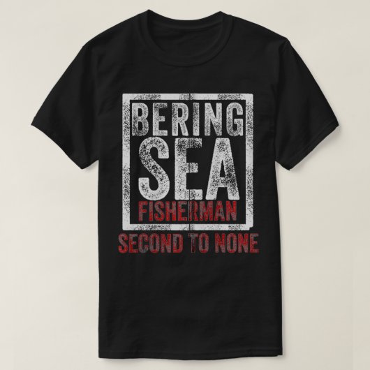 Bering Sea Fisherman second to none dutch harbor A T-shirt (Design voorkant)