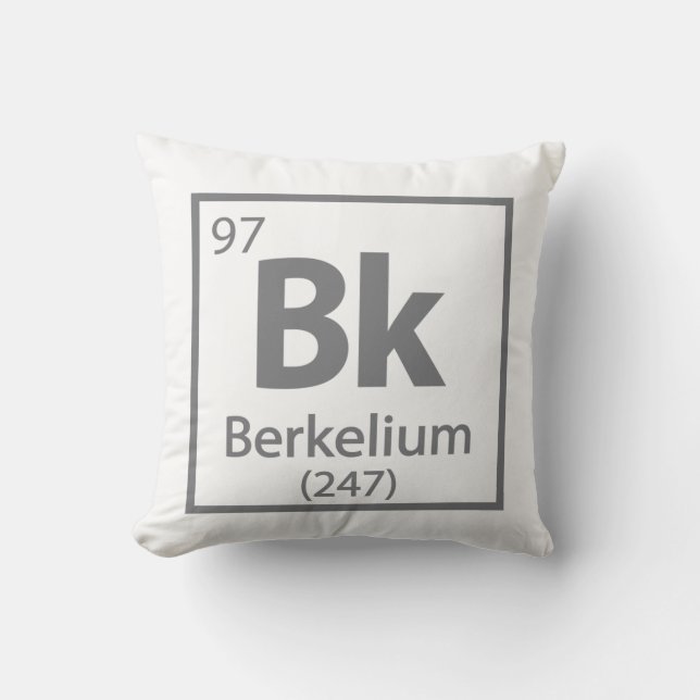 Berkelium - Berkeley Science Periodic Table Kussen (Voorkant)