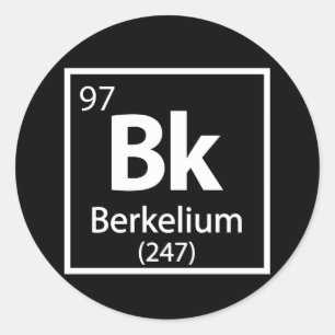 Berkelium - Berkeley Science Periodic Table Ronde Sticker