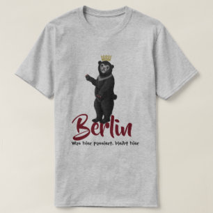 Berlin Beer-was hier passiert, bleibt hier T-shirt