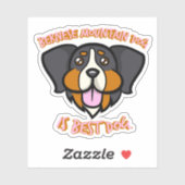 Berner berghond is beste hond sticker (Vel)