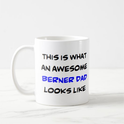 berner dad , geweldige koffiemok (Links)