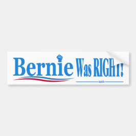 Bernie had gelijk bumpersticker