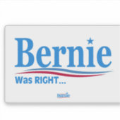 Bernie had gelijk vinyl sticker (Voorkant)