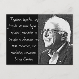 Bernie Sanders Quote Political Nostalgia Briefkaart