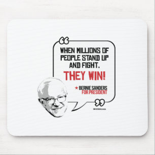 Bernie Sanders Quote: sta op en vecht Muismat