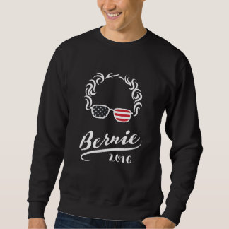 Bernie Sanders Sweatshirt | Bernie 2016 V.02