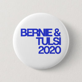 Bernie & Tulsi 2020 Round Button