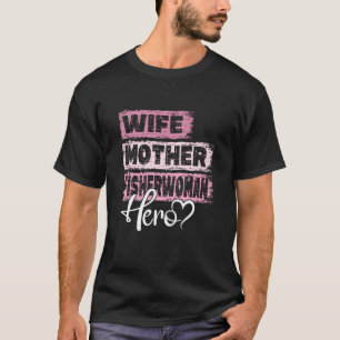 Beroep moeder held moeder visser vrouw 2 t-shirt