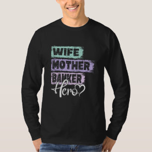 Beroeps moeder held moeder Bankier T-shirt