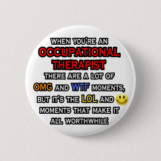 Beroepstherapeut ... OMG WTF LOL Ronde Button 5,7 Cm
