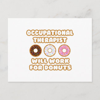 Beroepstherapeut .. Zal werken voor donuts Briefkaart