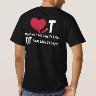 Beroepstherapie voegt leven toe aan dagen hartziek t-shirt