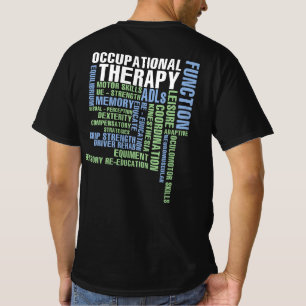 Beroepstherapie voor OT-maand T-shirt