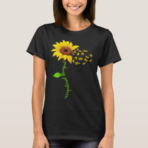 Beroepstherapie zal ik er voor je zijn t-shirt