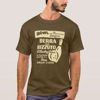 BERRA AND RIZZUTO BOWLING LANES T-SHIRT