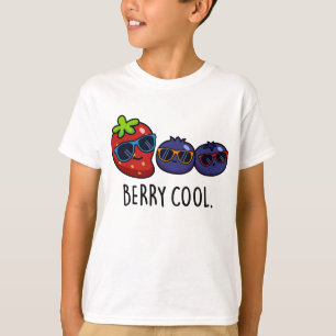 Berry Cool Funny Strawberry Blueberry Pun T-shirt