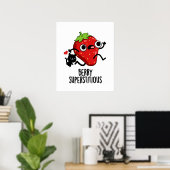 Berry Superstious Funny Fruit Pun Poster (Thuiskantoor)