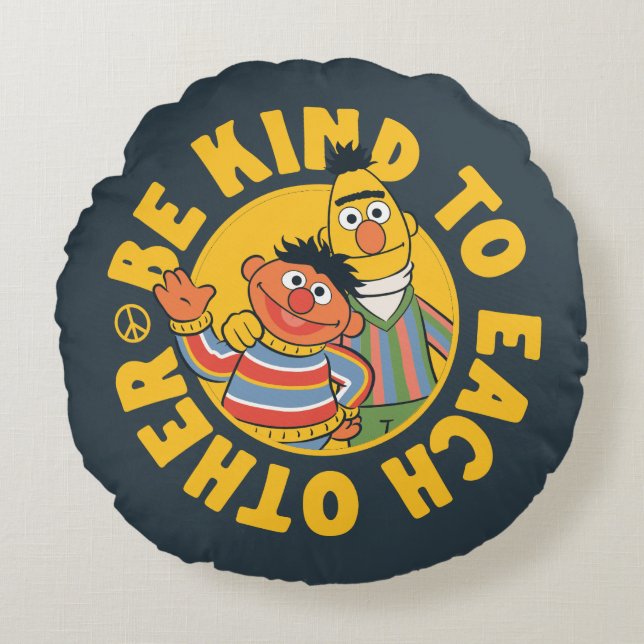 Bert en Ernie | Wees aardig tegen elkaar Rond Kussen (Voorkant)