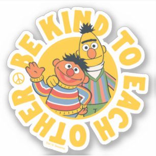 Bert en Ernie Wees aardig tegen elkaar Sticker
