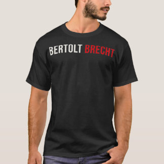 Bertolt Brecht T-shirt