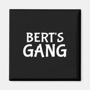 Bert's Bang Voornaam Bert Bachelor Party Wedding Magneet