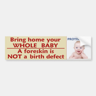 Bescherm hem - Breng je GEHELE baby thuis Bumpersticker