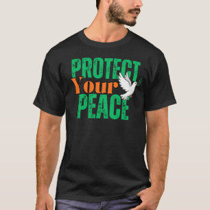 Bescherm je vrede Inspirerend citaat met duif T-shirt