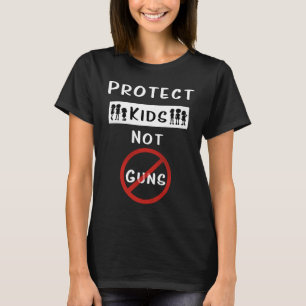 Bescherm Kinder Pistolen tegen Pistool T-shirt