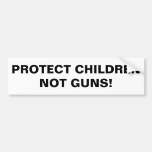 BESCHERM KINDEREN NIET PISTOLEN! Pro Pistool Contr Bumpersticker