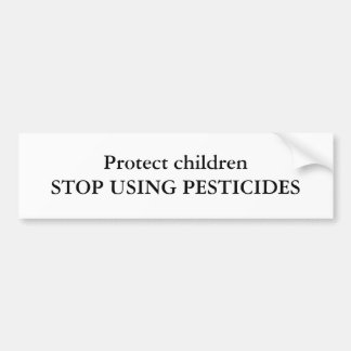 Bescherm kinderenSTOP MET PESTICIDEN Bumpersticker