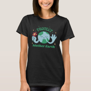 Bescherm Moeder Aarde Milieubewustzijn Aarde T-shirt