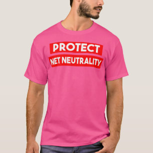 Bescherm Netneutraliteit Red Internet Privacy T-shirt