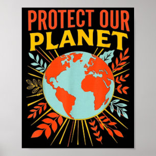 Bescherm onze planeet natuur liefhebber aarde dag poster