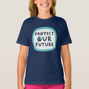 Bescherm onze toekomst t-shirt