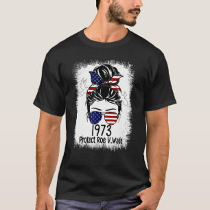 Bescherm rij V wade 1973 abortus is gezondheidszor T-shirt