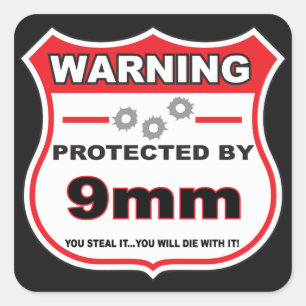 beschermd door 9mm schild vierkante sticker