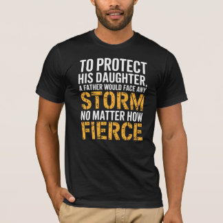 Beschermende Vader Dochter Cadeau T-Shirt