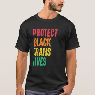 Bescherming van Black Trans Lives Lgbtq Mensenrech T-shirt