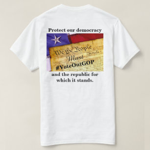Bescherming van onze democratie en de republiek t-shirt