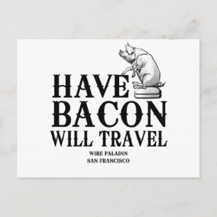 beschikken over Bacon Will Briefkaart
