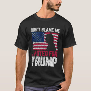 beschuldig me niet dat ik voor Trump USA heb gest T-shirt