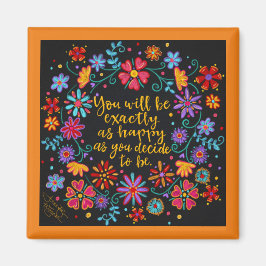 Beslissen om gelukkig te zijn magneet