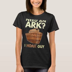 Besoin d'Ark I Noah Guy T-shirt Christian Pun Funn