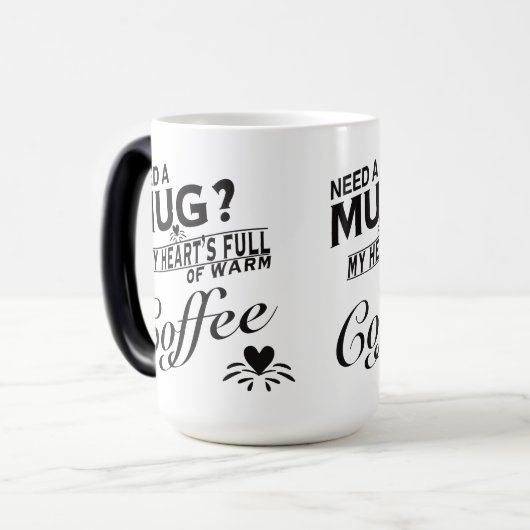 BESOIN D'UN MUG (Morphing Mug) (Devant gauche)